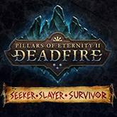 Pillars of Eternity II: Deadfire - Seeker, Slayer, Survivor pobierz