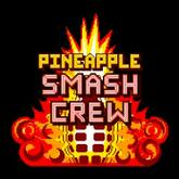 Pineapple Smash Crew pobierz