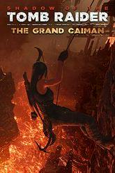 Shadow of the Tomb Raider: The Grand Caiman pobierz