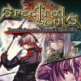 Spectral Souls: Resurrection of the Ethereal Empire pobierz