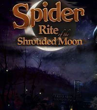 Spider: Rite of the Shrouded Moon pobierz