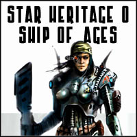 Star Heritage 0: Ship of Ages pobierz