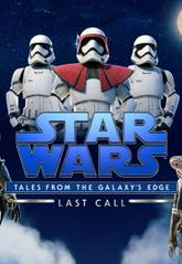 Star Wars: Tales from the Galaxy's Edge - Last Call pobierz