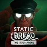 Static Dread: The Submarine pobierz