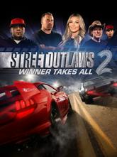 Street Outlaws 2: Winner Takes All pobierz