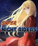 Super Night Riders pobierz