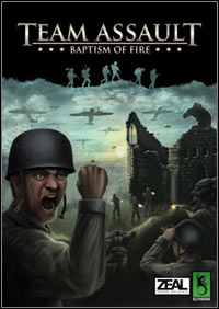 Team Assault: Baptism of Fire pobierz