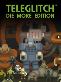 Teleglitch: Die More Edition pobierz