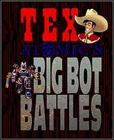 Tex's Atomic's Big Bot Battles pobierz