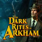 The Dark Rites of Arkham pobierz
