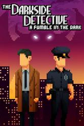The Darkside Detective: A Fumble in the Dark pobierz