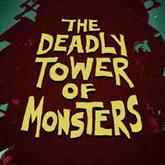 The Deadly Tower of Monsters pobierz