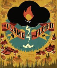 The Flame in the Flood pobierz