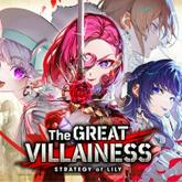 The Great Villainess: Strategy of Lily pobierz