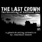 The Last Crown: Haunting of Hallowed Isle pobierz