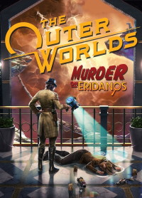 The Outer Worlds: Morderstwo na Erydanie pobierz