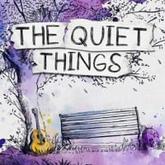 The Quiet Things pobierz