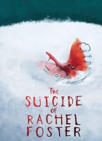 The Suicide of Rachel Foster pobierz