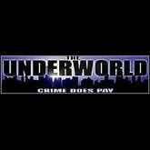 The Underworld: Crime Does Pay pobierz