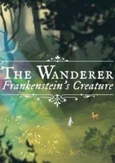 The Wanderer: Frankenstein's Creature pobierz