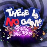 There Is No Game: Wrong Dimension pobierz
