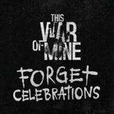 This War of Mine: Forget Celebrations pobierz