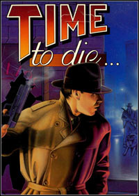 Time to Die pobierz