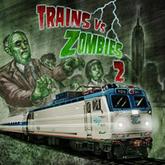 Trains Vs Zombies 2 pobierz