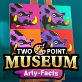 Two Point Museum: Arty-Facts pobierz