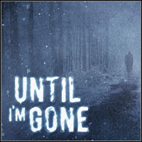 Until I'm Gone pobierz