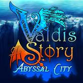 Valdis Story: Abyssal City pobierz