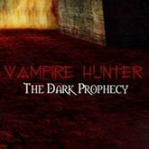 Vampire Hunter: The Dark Prophecy pobierz