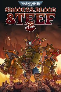 Warhammer 40,000: Shootas, Blood & Teef pobierz