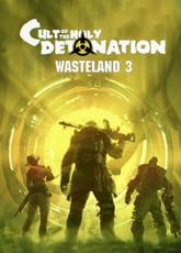 Wasteland 3: Cult of the Holy Detonation pobierz