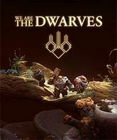 We Are The Dwarves pobierz