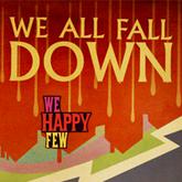 We Happy Few: We All Fall Down pobierz