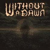 Without a Dawn pobierz